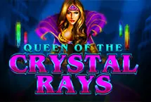 Queen of the Crystal Rays